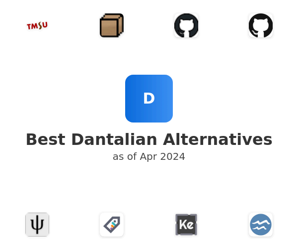 Best Dantalian Alternatives
