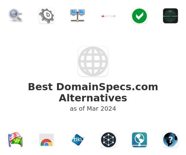 Best DomainSpecs.com Alternatives