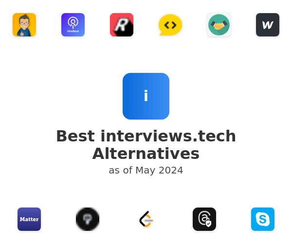 Best interviews.tech Alternatives