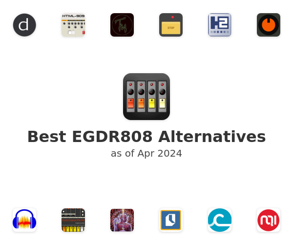 Best EGDR808 Alternatives