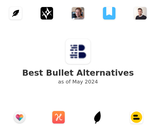 Best Bullet Alternatives