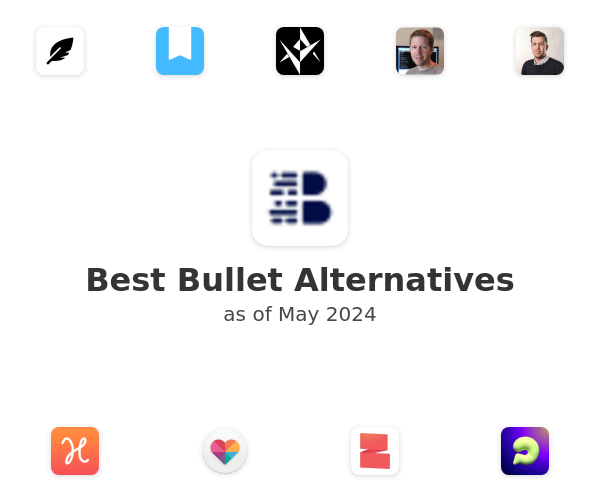 Best Bullet Alternatives