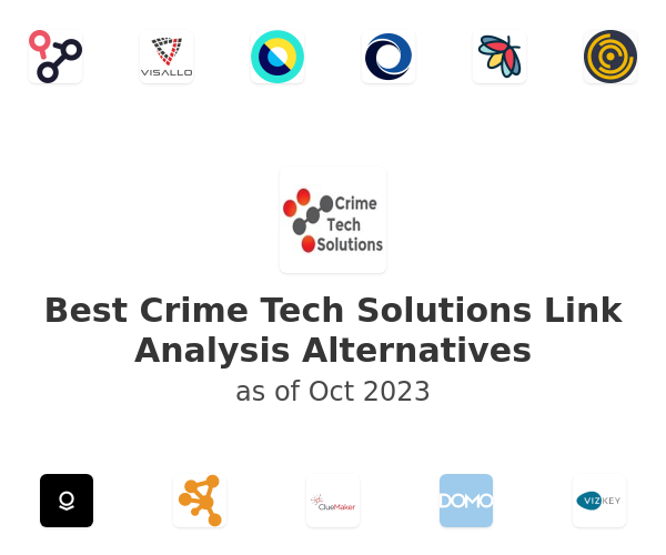 Best Crime Tech Solutions Link Analysis Alternatives