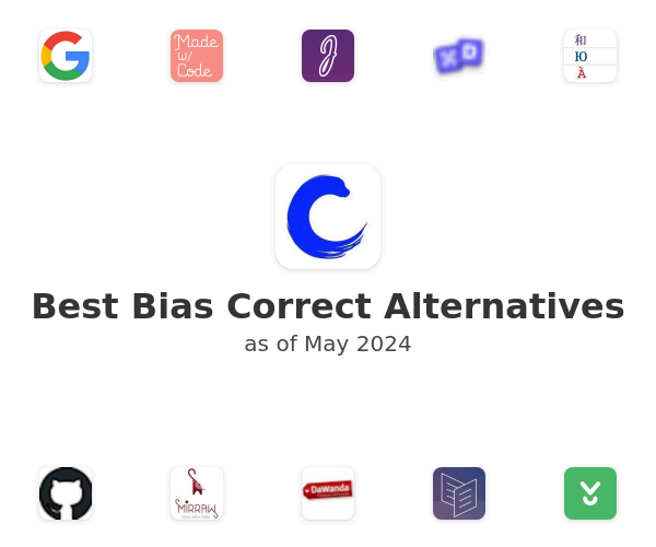 Best Bias Correct Alternatives