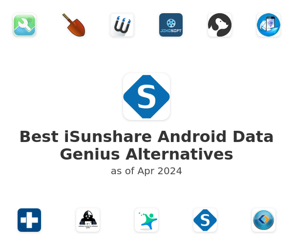 Best iSunshare Android Data Genius Alternatives