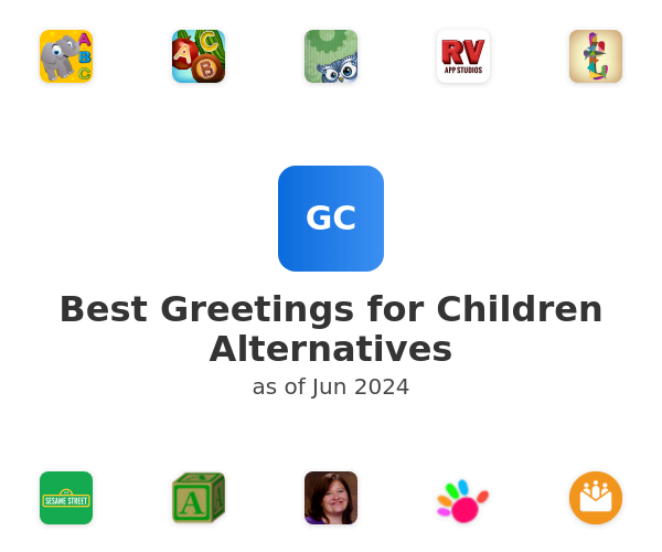 Best Greetings for Children Alternatives