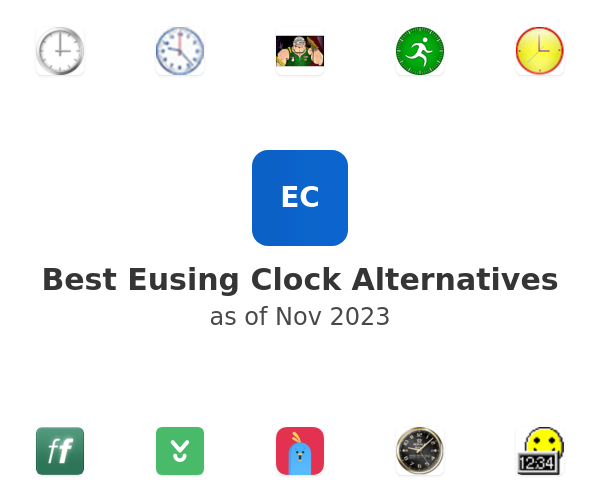 Best Eusing Clock Alternatives