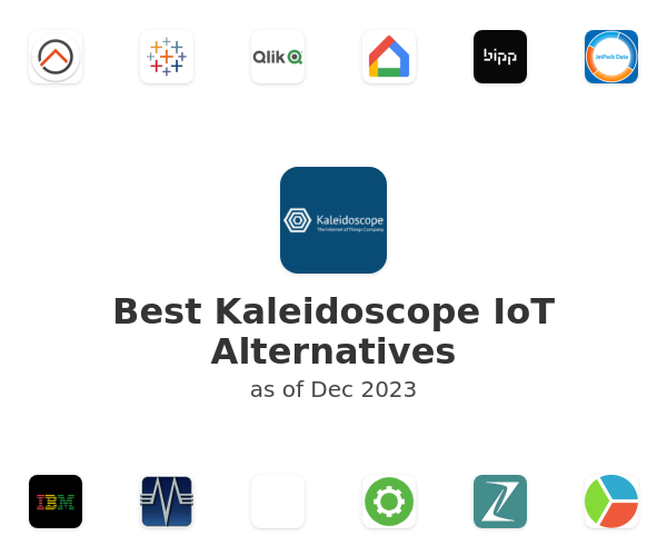 Best Kaleidoscope IoT Alternatives