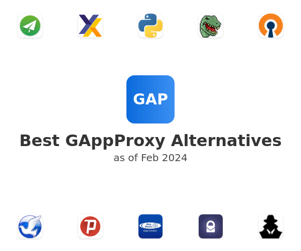 Best GAppProxy Alternatives