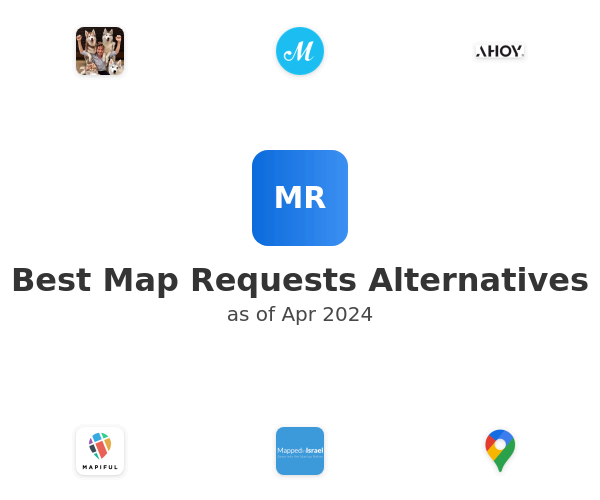 Best Map Requests Alternatives