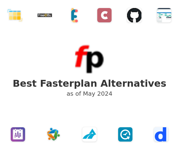 Best Fasterplan Alternatives