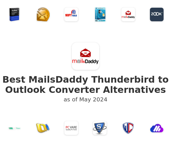 Best MailsDaddy Thunderbird to Outlook Converter Alternatives