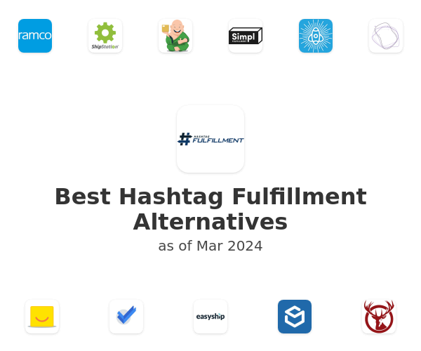 Best Hashtag Fulfillment Alternatives