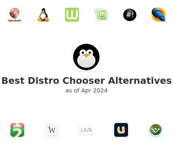 Best Distro Chooser Alternatives