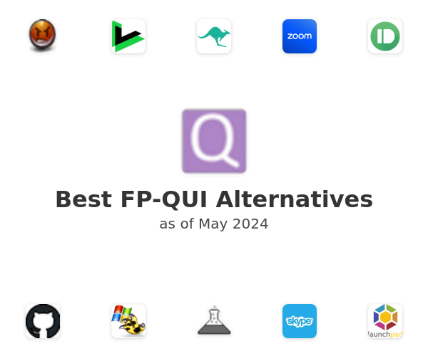 Best FP-QUI Alternatives