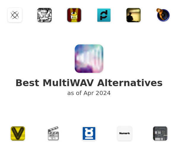 Best MultiWAV Alternatives