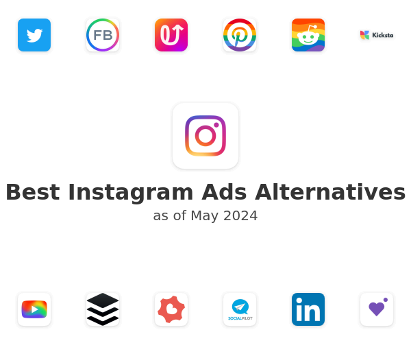 Best Instagram Ads Alternatives