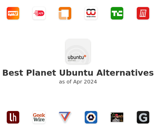 Best Planet Ubuntu Alternatives