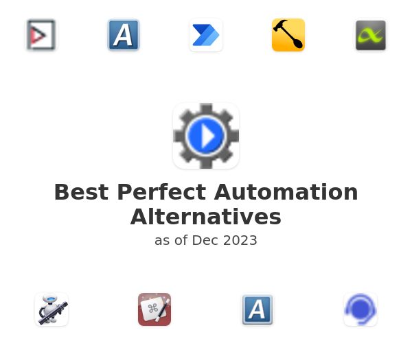 Best Perfect Automation Alternatives