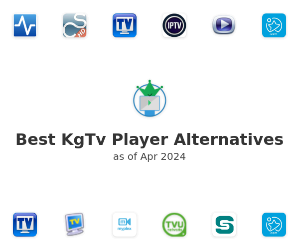 Best KgTv Player Alternatives