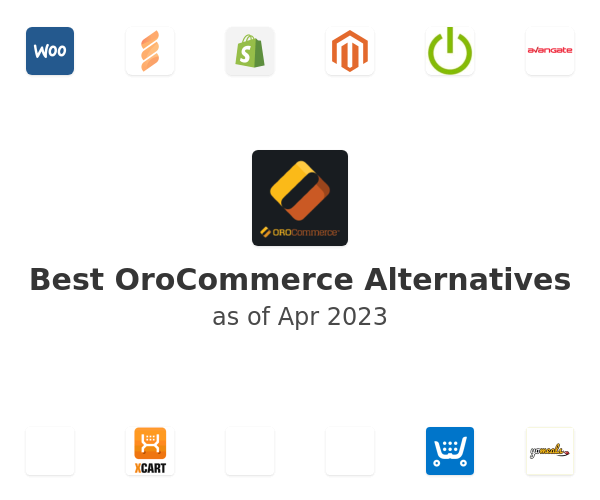 Best OroCommerce Alternatives