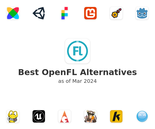 Best OpenFL Alternatives