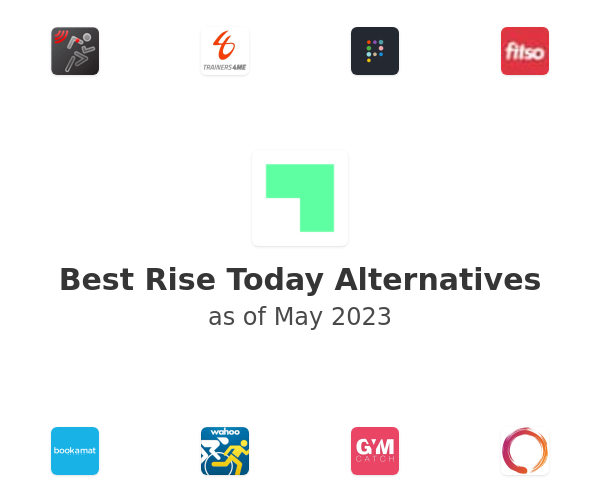 Best Rise Today Alternatives
