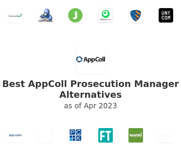 Best AppColl Prosecution Manager Alternatives