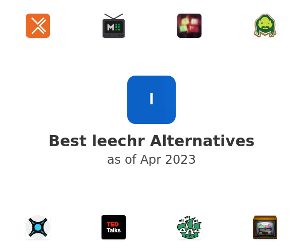 Best leechr Alternatives