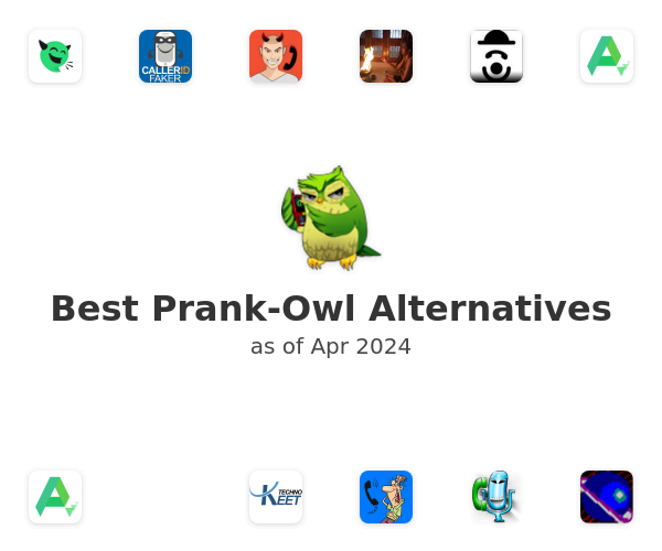 Best Prank-Owl Alternatives