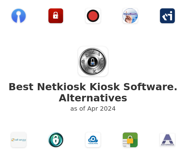 Best Netkiosk Kiosk Software. Alternatives