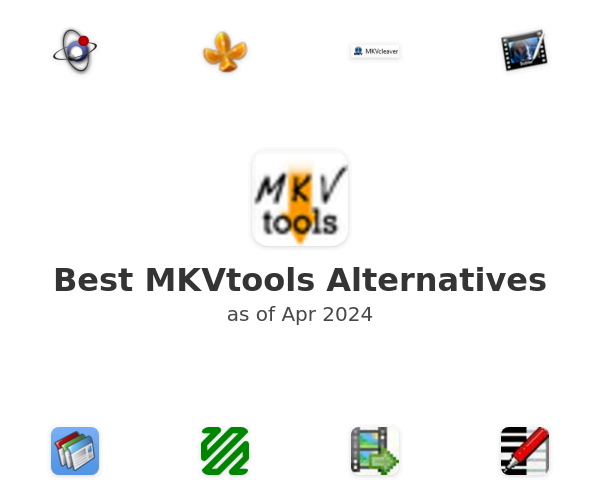 Best MKVtools Alternatives