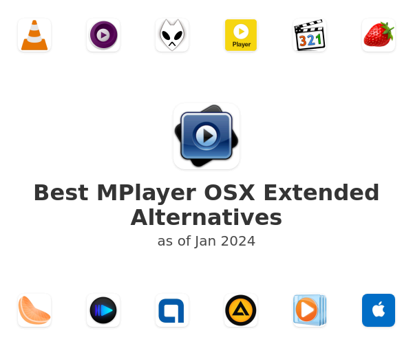 Best MPlayer OSX Extended Alternatives