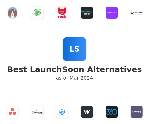 Best LaunchSoon Alternatives