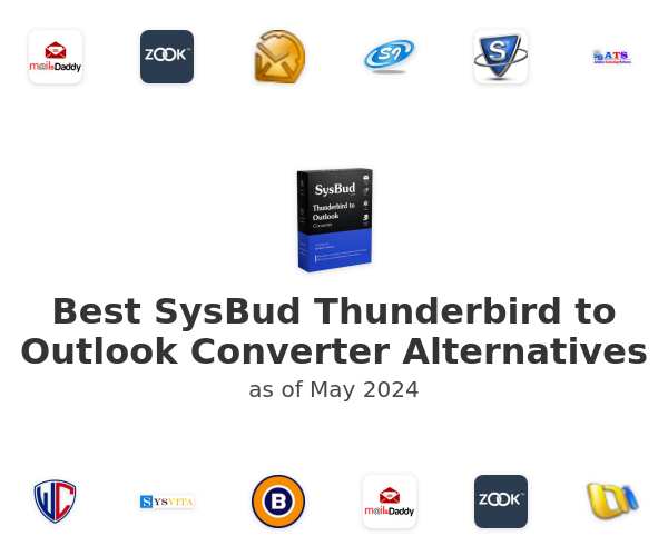 Best SysBud Thunderbird to Outlook Converter Alternatives