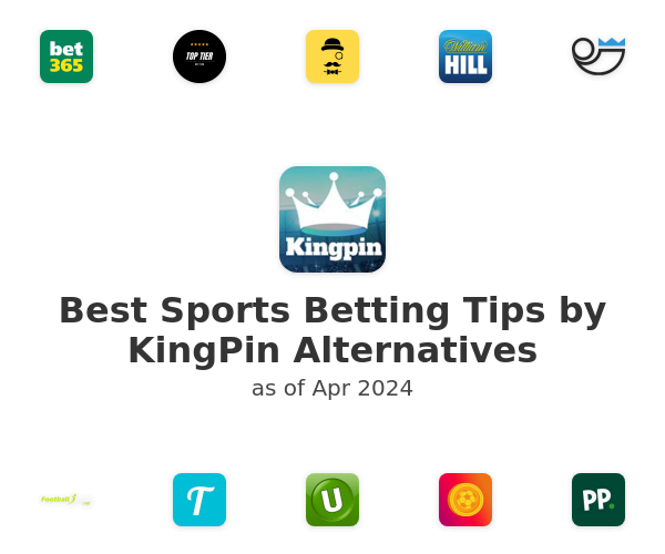 Best Sports Betting Tips by KingPin Alternatives