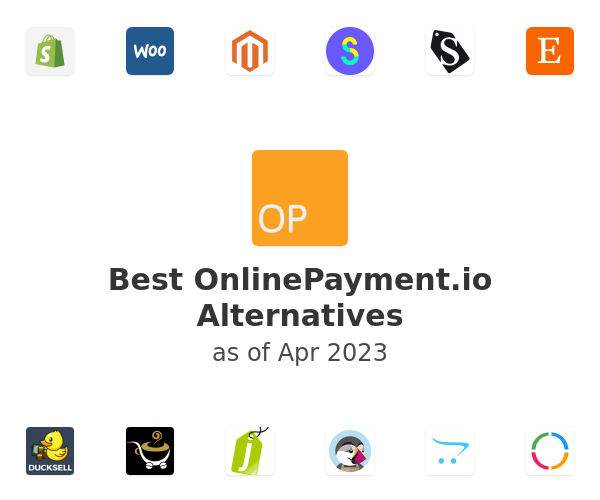 Best OnlinePayment.io Alternatives