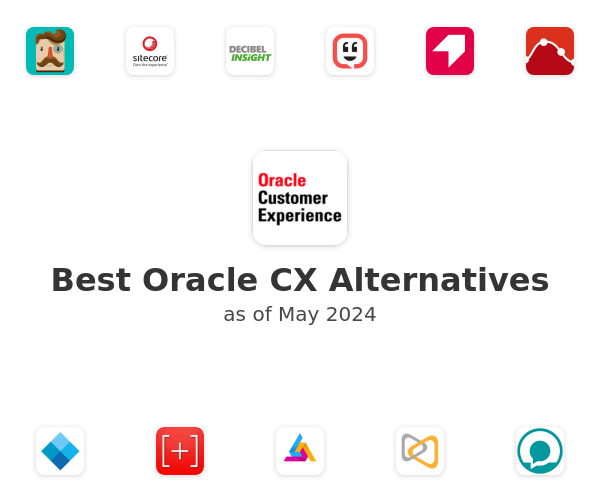 Best Oracle CX Alternatives