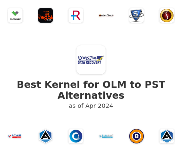 Best Kernel for OLM to PST Alternatives