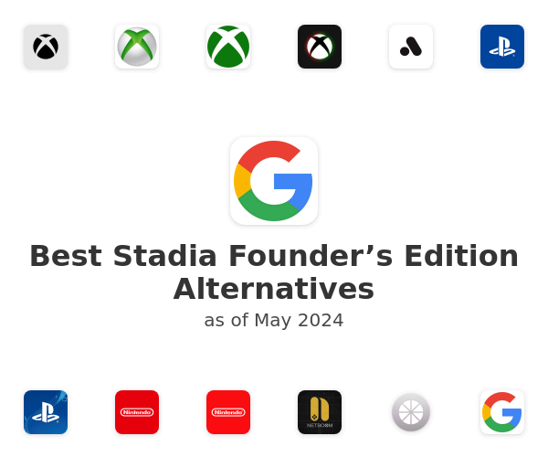 Best Stadia Founder’s Edition Alternatives