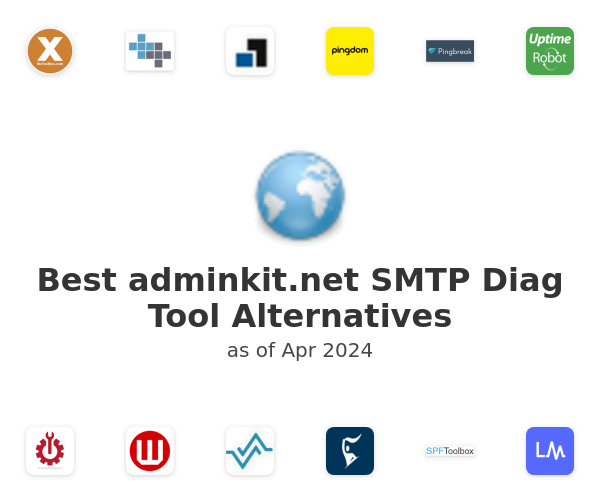 Best adminkit.net SMTP Diag Tool Alternatives