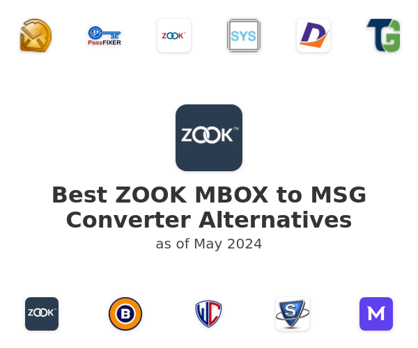 Best ZOOK MBOX to MSG Converter Alternatives