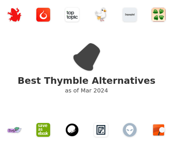 Best Thymble Alternatives