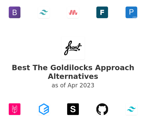 Best The Goldilocks Approach Alternatives
