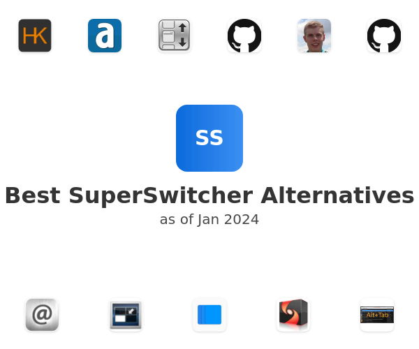 Best SuperSwitcher Alternatives