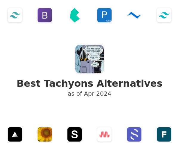 Best Tachyons Alternatives