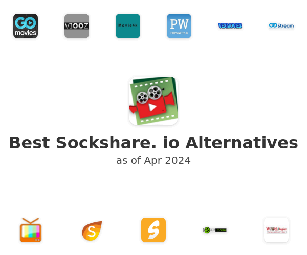 Best Sockshare. io Alternatives