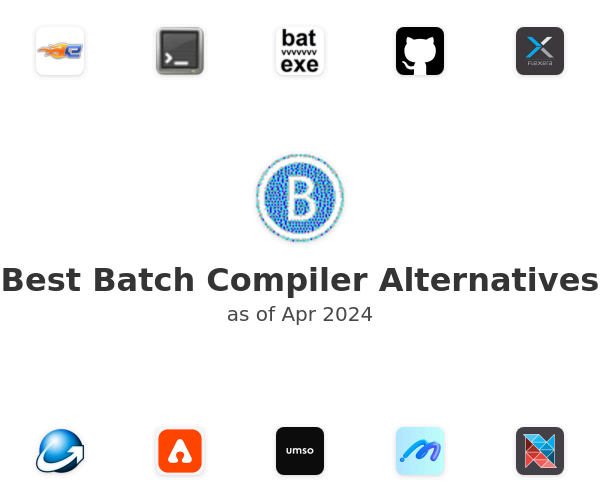 Best Batch Compiler Alternatives