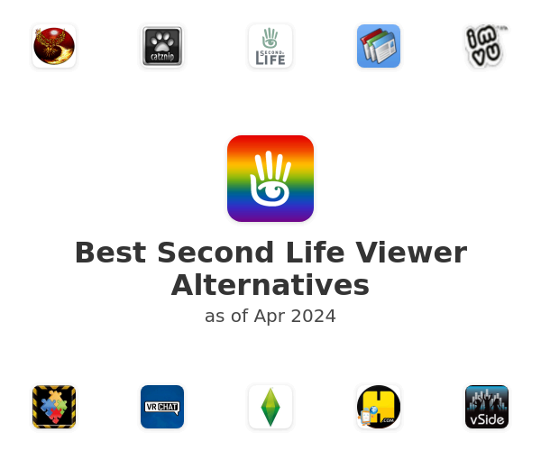 Best Second Life Viewer Alternatives