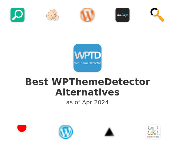 Best WPThemeDetector Alternatives
